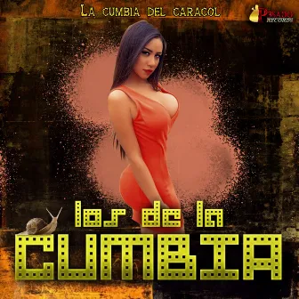 La Cumbia Del Caracol by Los De La Cumbia