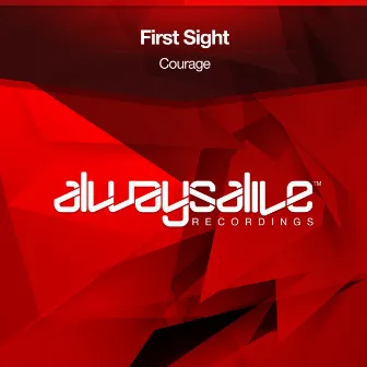 Courage by First Sight