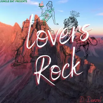 Lovers Rock by D. Denzel