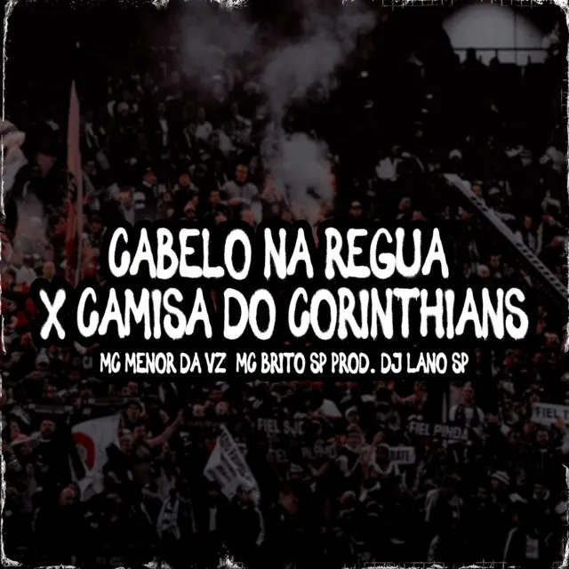 Cabelo Na Régua X Camisa Do Corinthians