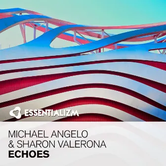 Echoes by Michael Angelo