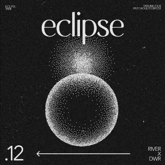 Eclipse EP by River