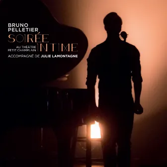 Soirée intime au Théâtre Petit Champlain (Live) by Bruno Pelletier