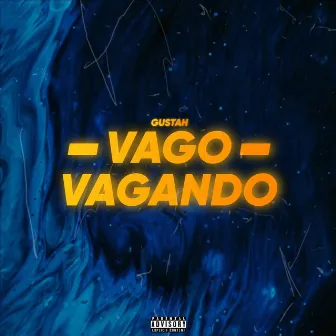 Vago Vagando by Gustah