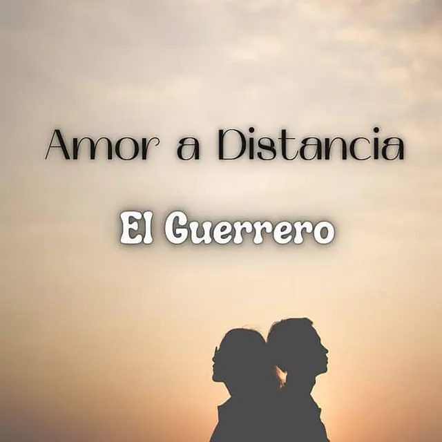 Amor a Distancia