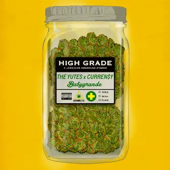 High Grade by The Yutes