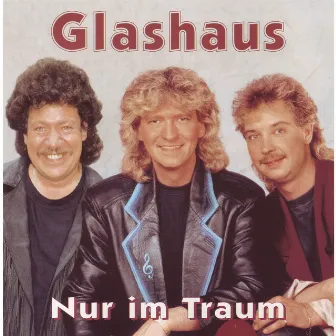 Nur im Traum by Glashaus