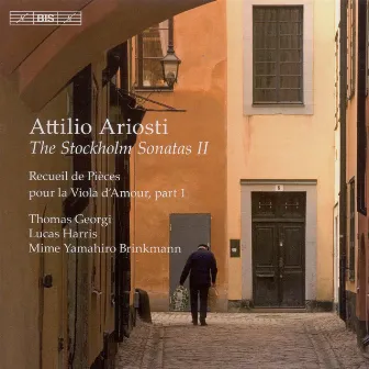 Ariosti: Stockholm Sonatas for Viola D'Amore, Vol. 2 by Thomas Georgi