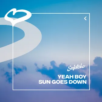 Sun Goes Down by Yeah Boy