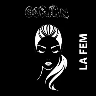 LA FEM by Gorian