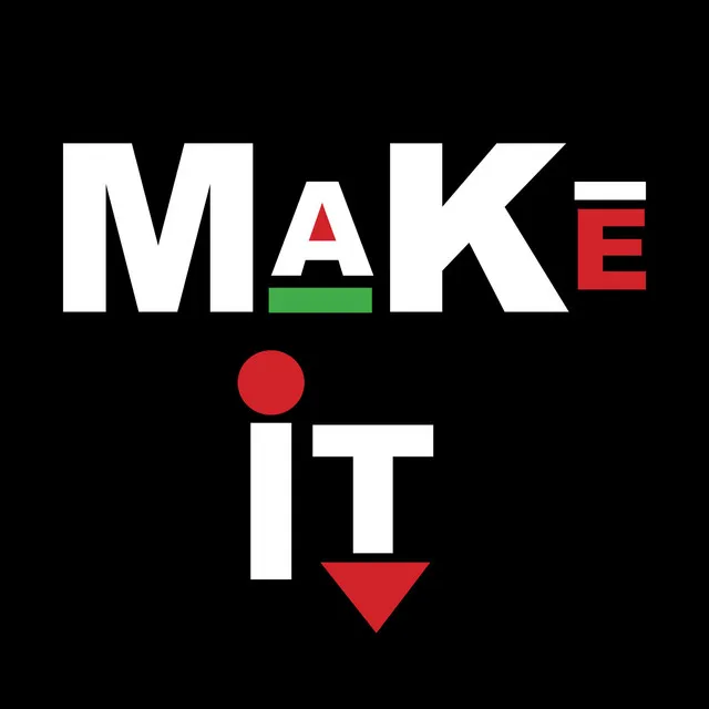 Make It