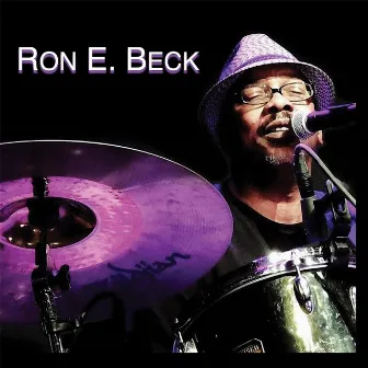 Been a Long Time by Ron E. Beck