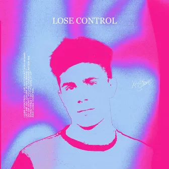 LOSE CONTROL by Xander Sallows