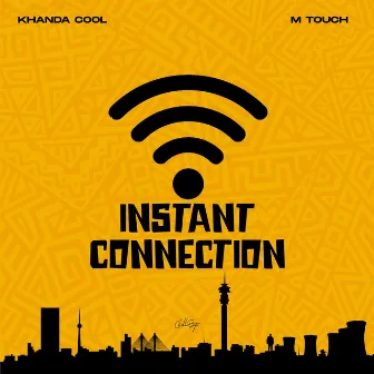 Instant Connection by Khanda Cool