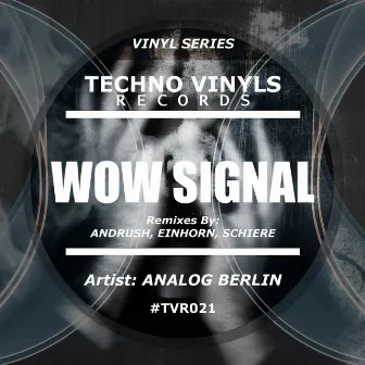 Wow Signal by Analog Berlin