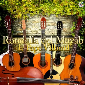 Rondalla Del Mayab De Pepe Villamil by Rondalla del Mayab