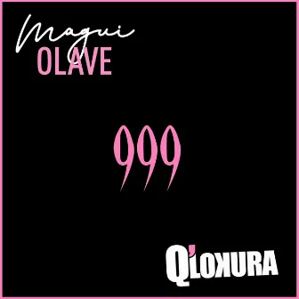 999 by Magui Olave