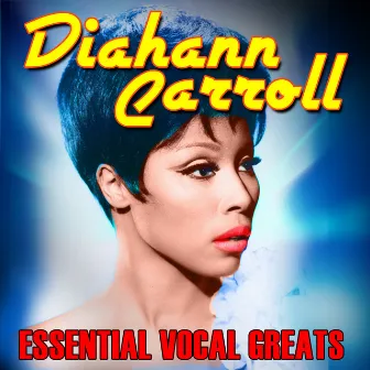 Essential Vocal Greats by Diahann Carroll