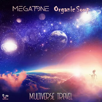 Multiverse Travel by Megatone