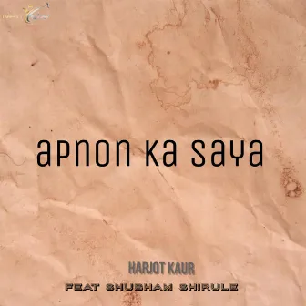 Apnon Ka Saya by Harjot Kaur