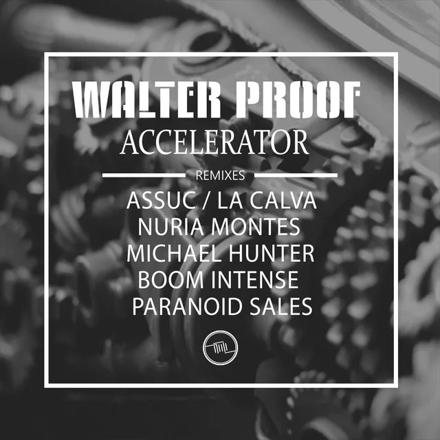 Accelerator - Nuria Montes Remix