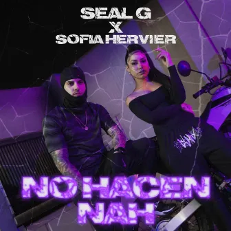 No Hacen Nah by Sofia Hervier