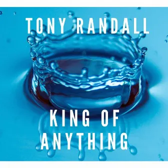 The King of Anything by Tony Randall