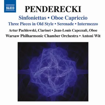 Penderecki: Sinfoniettas - Oboe Capriccio by Warsaw Philharmonic Chamber Orchestra