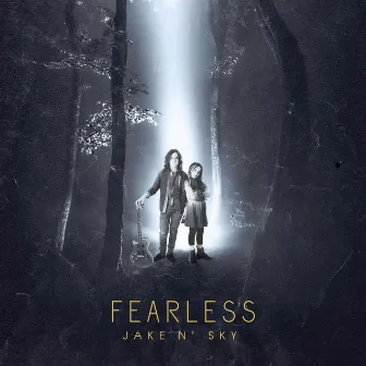 Fearless by Jake n' Sky