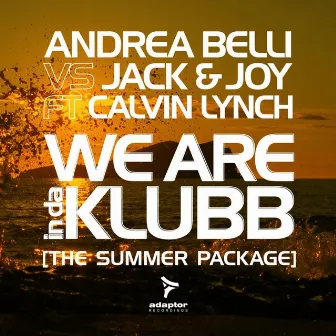 We Are Indaklubb (The Summer Package) by Unknown Artist