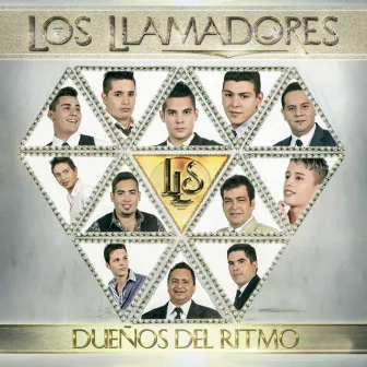 Dueños Del Ritmo by Los Llamadores