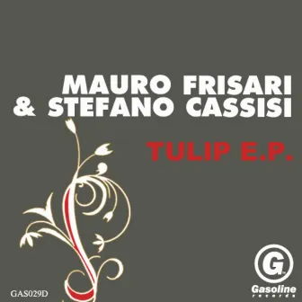 Tulip - EP by Stefano Cassisi