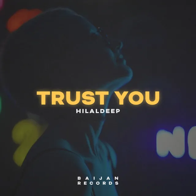 Trust You