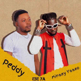 Ebe Ya by Peddy