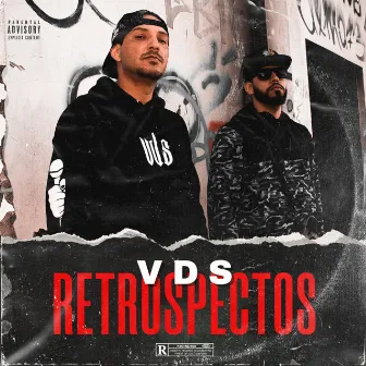 Retrospectos by VDS