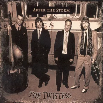 After the Storm by The Twisters