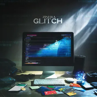 Glitch by Zinera