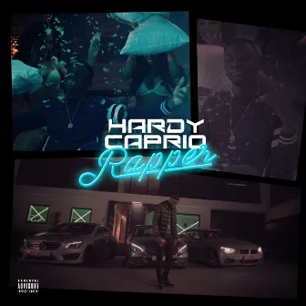 Rapper by Hardy Caprio