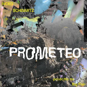 Prometeo by Ricko Schwartz