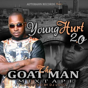 The Goat Man Mixtape by Young Hurt 2.0