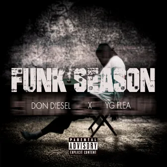 Funk Season by YG Flea