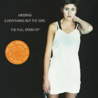 Missing (Remixes) by Everything But The Girl