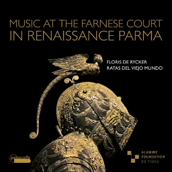 Music at the Farnese Court in Renaissance Parma by Ratas del viejo Mundo