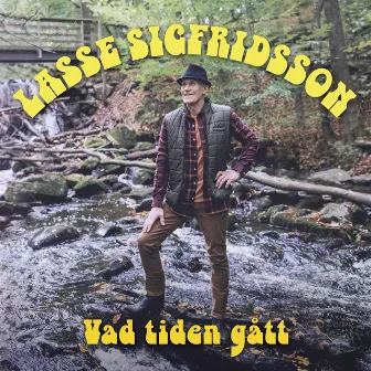 Vad tiden gått by Lasse Sigfridsson