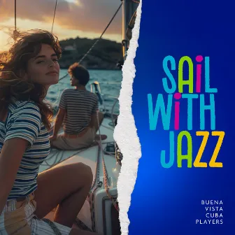 Sail with Jazz by Unknown Artist