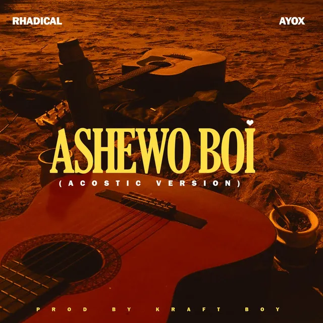 Ashewo boi - Acostic Version