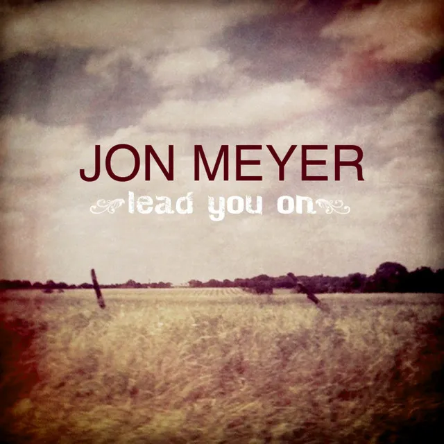 Lead You On - Single