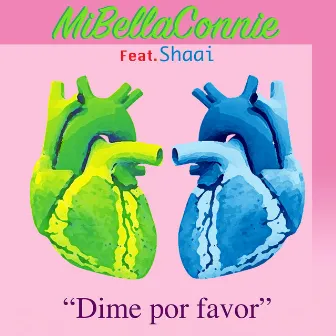 Dime por Favor by Mi Bella Connie