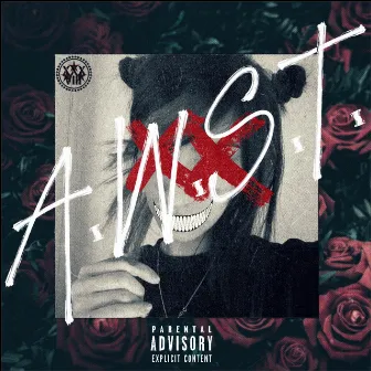 A.W.S.T. by King Maizy