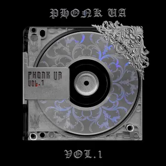 PHONK UA, Vol. 1 by PHONK UA